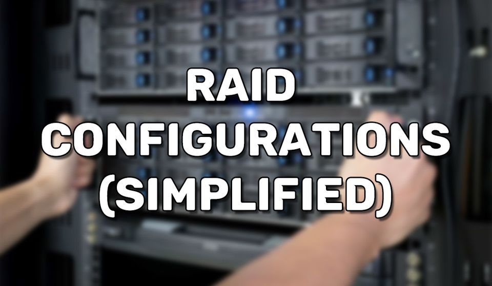RAID Explained (Simplified)